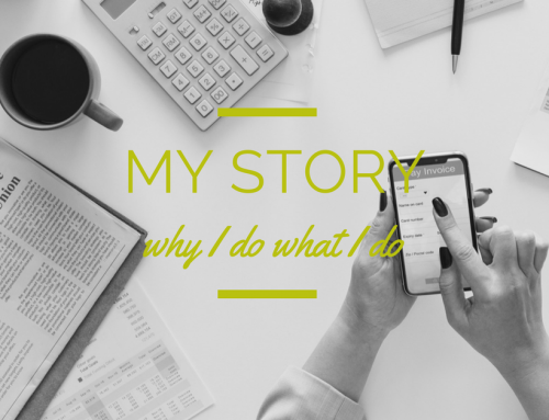 My Story // Why I Do What I Do